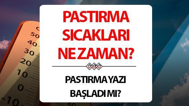 Pastırma Sıcakları Resmi